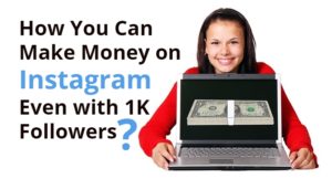 How to make money on Instagram